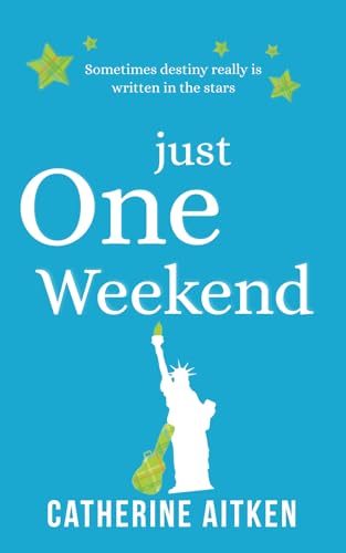 Just One Weekend - Book from The Bookhouse Broughty Ferry- Just £7.99! Shop now