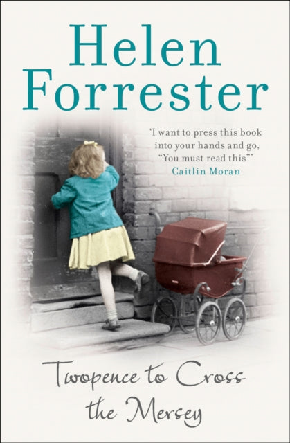 Twopence to Cross the Mersey - Book from The Bookhouse Broughty Ferry- Just £9.99! Shop now