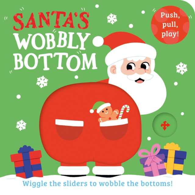 Santa’s Wobbly Bottom - Book from The Bookhouse Broughty Ferry- Just £6.99! Shop now