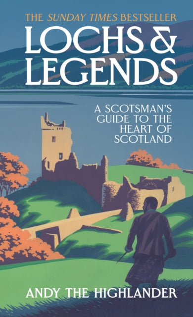 Lochs and Legends : A Scotsmans Guide to the Heart of Scotland - Book from The Bookhouse Broughty Ferry- Just £16.99! Shop now