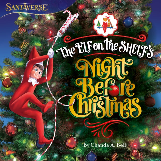 The Elf On The Shelf's Night Before Christmas - Book from The Bookhouse Broughty Ferry- Just £7.99! Shop now