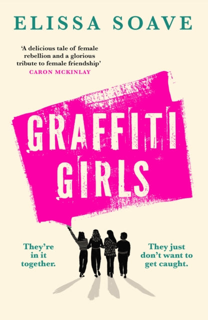 Graffiti Girls - Book from The Bookhouse Broughty Ferry- Just £9.99! Shop now