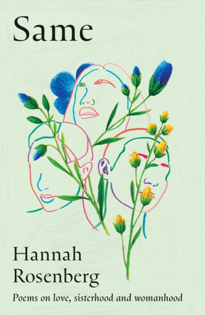 Same : Poems on Love, Sisterhood and Womanhood - Book from The Bookhouse Broughty Ferry- Just £12.99! Shop now