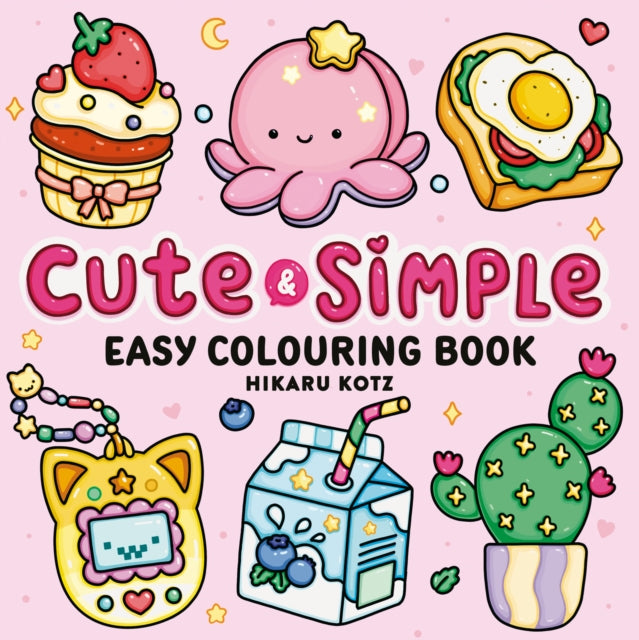 Cute & Simple: Easy Colouring Book for All Ages - Book from The Bookhouse Broughty Ferry- Just £9.99! Shop now