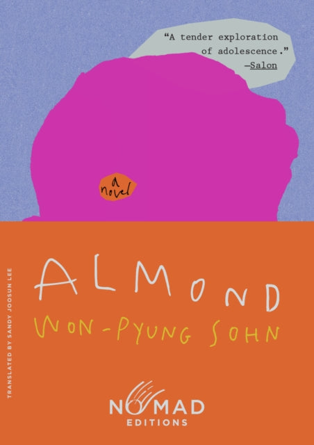 Almond (Nomad Edition) : A Novel - Book from The Bookhouse Broughty Ferry- Just £10.99! Shop now