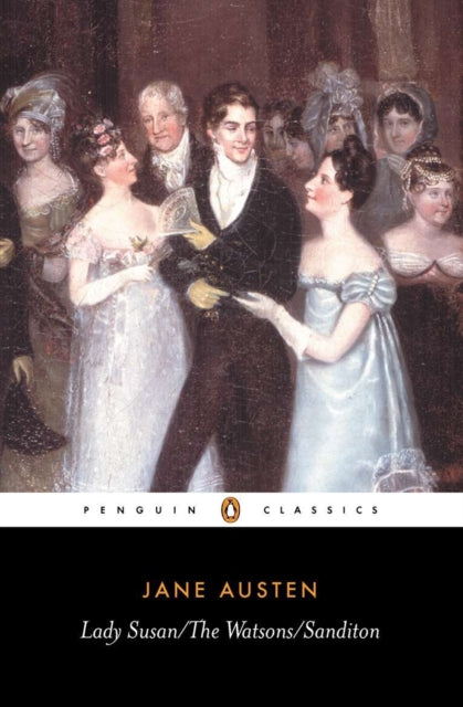 Lady Susan, the Watsons, Sanditon - Book from The Bookhouse Broughty Ferry- Just £7.99! Shop now