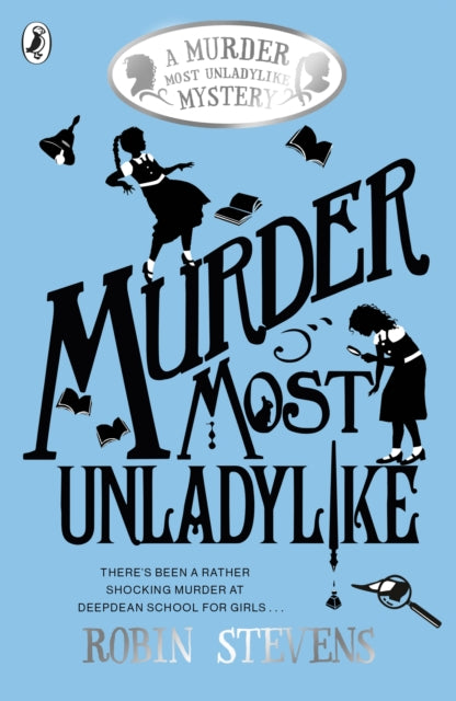 Murder Most Unladylike - Book from The Bookhouse Broughty Ferry- Just £7.99! Shop now