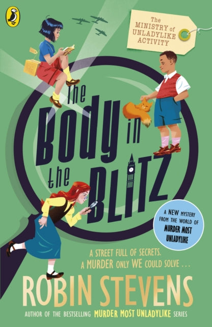 The Ministry of Unladylike Activity 2: The Body in the Blitz - Book from The Bookhouse Broughty Ferry- Just £7.99! Shop now