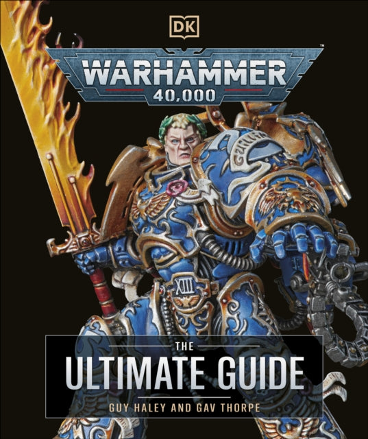 Warhammer 40,000 The Ultimate Guide - Book from The Bookhouse Broughty Ferry- Just £35! Shop now