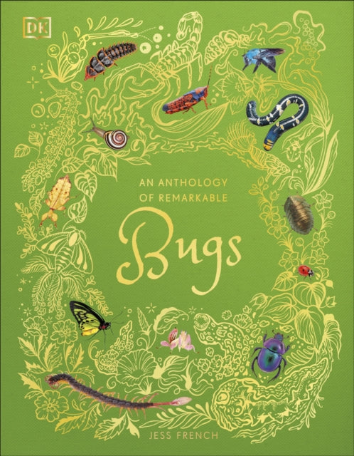 An Anthology of Remarkable Bugs - Book from The Bookhouse Broughty Ferry- Just £20! Shop now