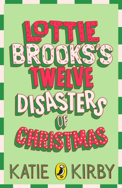 Lottie Brooks’s Twelve Disasters of Christmas - INDIE EXCLUSIVE WITH STENCILLED SPRAYED EDGE! - Book from The Bookhouse Broughty Ferry- Just £13.49! Shop now