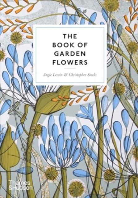 The Book of Garden Flowers - Book from The Bookhouse Broughty Ferry- Just £16.99! Shop now