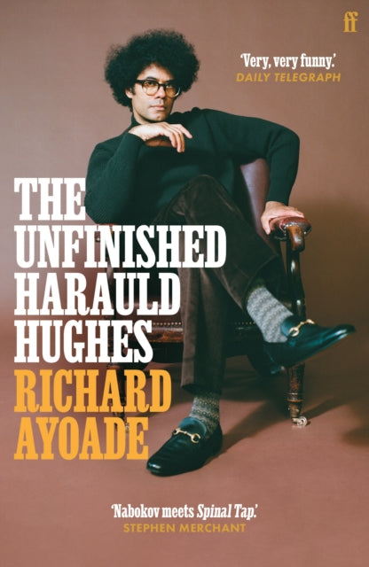 The Unfinished Harauld Hughes : Shortlisted for the Bollinger Everyman Wodehouse Prize for Comic Fiction - Book from The Bookhouse Broughty Ferry- Just £9.99! Shop now