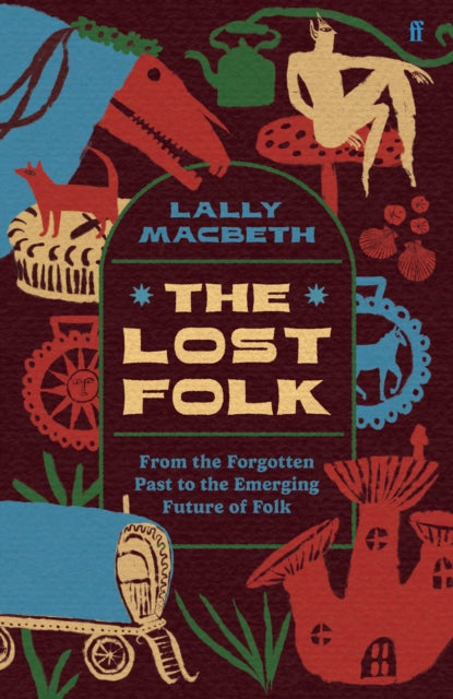 The Lost Folk - Book from The Bookhouse Broughty Ferry- Just £20! Shop now