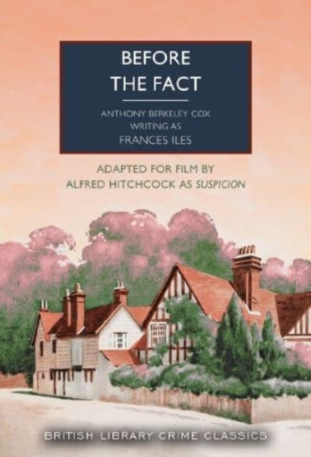 Before the Fact - Book from The Bookhouse Broughty Ferry- Just £9.99! Shop now