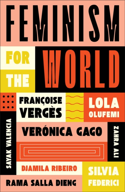 Feminism for the World - Book from The Bookhouse Broughty Ferry- Just £14.99! Shop now