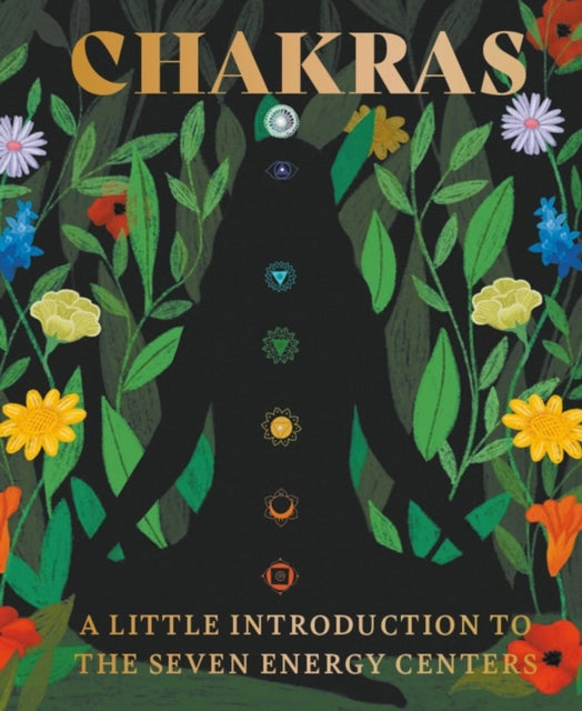 Chakras : A Little Introduction to the Seven Energy Centers - Book from The Bookhouse Broughty Ferry- Just £5.99! Shop now