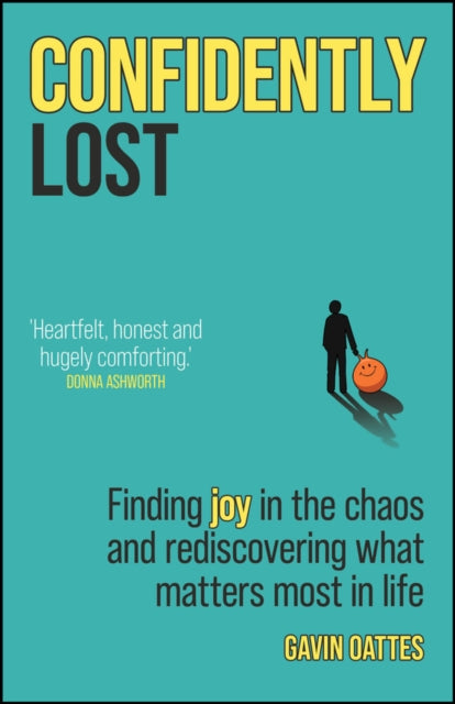 Confidently Lost - Book from The Bookhouse Broughty Ferry- Just £12.99! Shop now