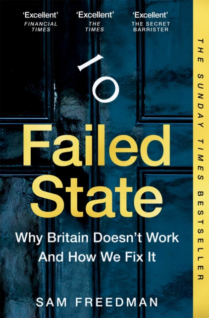 Failed State : Why Britain Doesn't Work and How We Fix It - Book from The Bookhouse Broughty Ferry- Just £10.99! Shop now