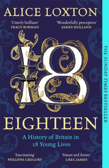 Eighteen : A History of Britain in 18 Young Lives - Book from The Bookhouse Broughty Ferry- Just £10.99! Shop now