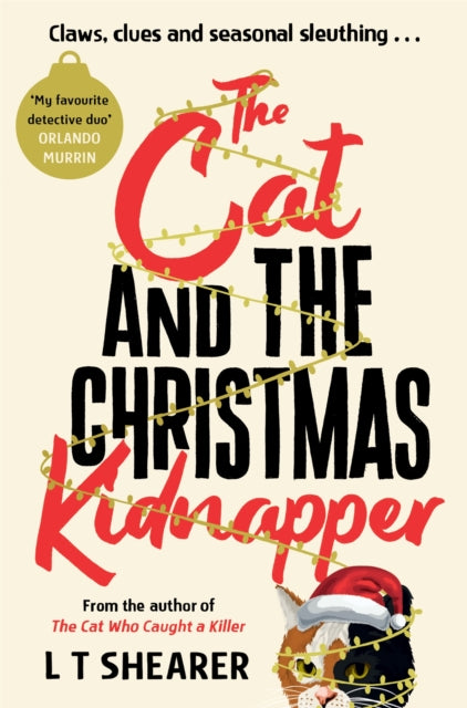The Cat and the Christmas Kidnapper - Book from The Bookhouse Broughty Ferry- Just £9.99! Shop now