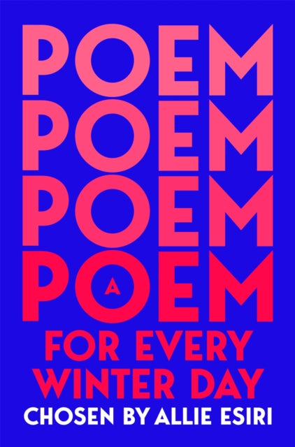 A Poem for Every Winter Day - Book from The Bookhouse Broughty Ferry- Just £8.99! Shop now