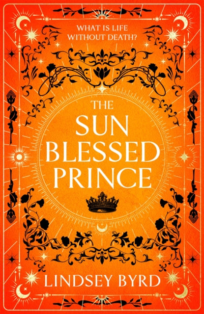The Sun Blessed Prince - Book from The Bookhouse Broughty Ferry- Just £22! Shop now