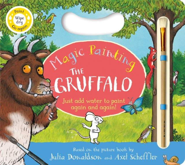 The Gruffalo Magic Painting Book : Just add water for mess-free fun! - Book from The Bookhouse Broughty Ferry- Just £8.99! Shop now