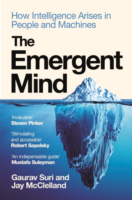 The Emergent Mind : How Intelligence Arises in People and Machines - Book from The Bookhouse Broughty Ferry- Just £10.99! Shop now
