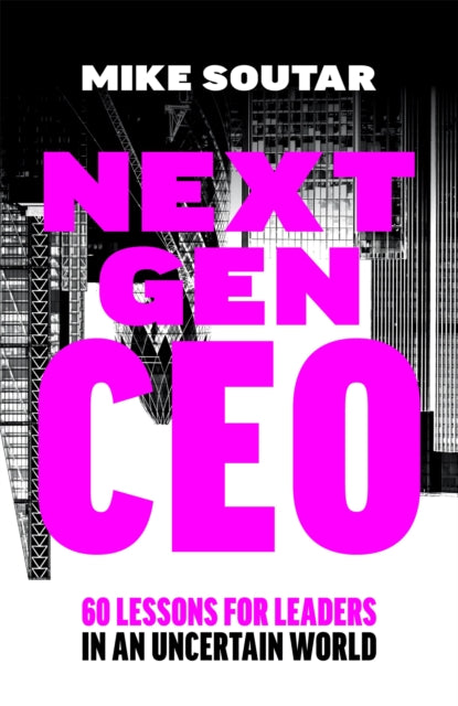 Next Gen CEO - Book from The Bookhouse Broughty Ferry- Just £22! Shop now