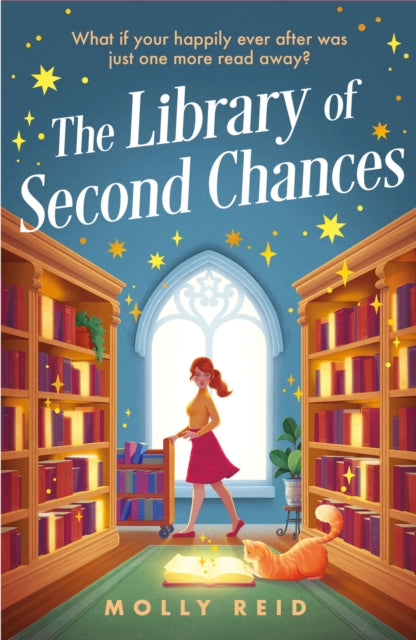 The Library of Second Chances : a heartfelt and bookish cosy fantasy novel set in a small town - for fans of Lucy Jane Wood, Sangu Mandanna and Sarah Beth Durst - Book from The Bookhouse Broughty Ferry- Just £10.99! Shop now