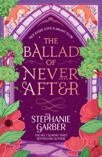 The Ballad of Never After : Step into a world of fairytales and magic with the second book in the global bestselling Once Upon a Broken Heart series - Book from The Bookhouse Broughty Ferry- Just £9.99! Shop now
