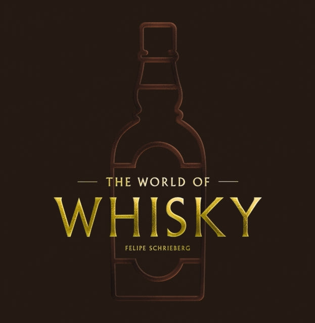 The World of Whisky : The New Traditions - Book from The Bookhouse Broughty Ferry- Just £30! Shop now