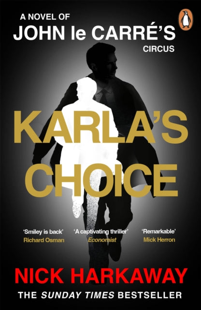 Karla's Choice : A John le Carre Novel - Book from The Bookhouse Broughty Ferry- Just £9.99! Shop now