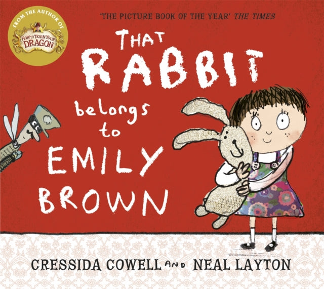 That Rabbit Belongs To Emily Brown - Book from The Bookhouse Broughty Ferry- Just £7.99! Shop now