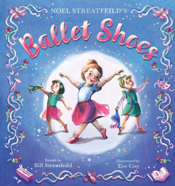 Ballet Shoes - Book from The Bookhouse Broughty Ferry- Just £14.99! Shop now