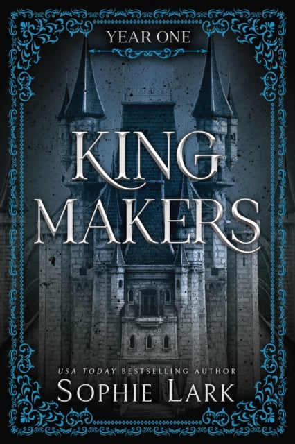 Kingmakers Year One : A Spicy Friends to Lovers Dark College Romance (Kingmakers Book 1) - Book from The Bookhouse Broughty Ferry- Just £8.99! Shop now