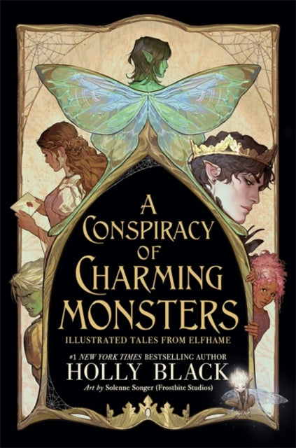 A Conspiracy of Charming Monsters : Illustrated Tales from Elfhame where TikTok's Faerie Obsession Began - Book from The Bookhouse Broughty Ferry- Just £16.99! Shop now