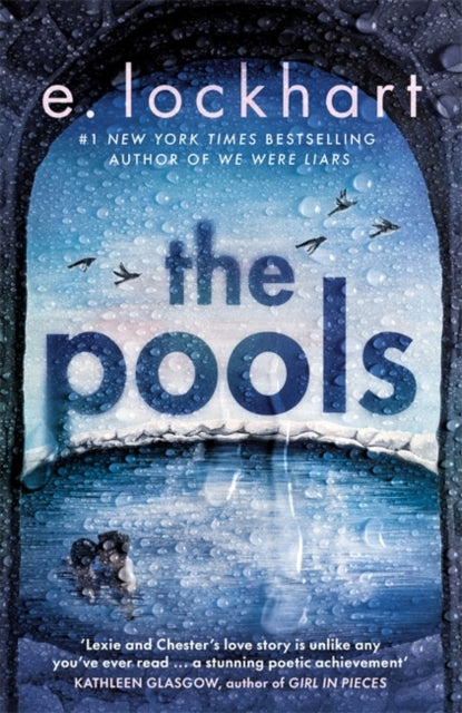 The Pools : the captivating new novel from New York Times bestselling author of We Were Liars - Book from The Bookhouse Broughty Ferry- Just £9.99! Shop now