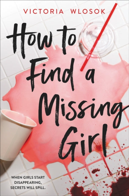 How to Find a Missing Girl : a sapphic thriller perfect for fans of A Good Girl's Guide to Murder - Book from The Bookhouse Broughty Ferry- Just £9.99! Shop now