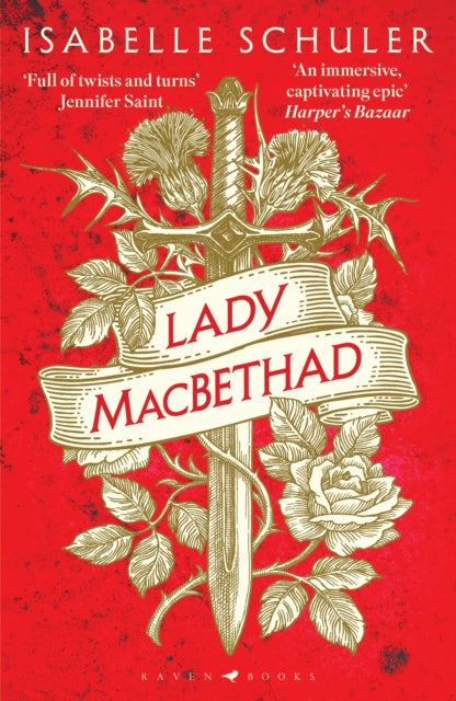 Lady MacBethad : The electrifying story of love, ambition, revenge and murder behind a real life Scottish queen - Book from The Bookhouse Broughty Ferry- Just £9.99! Shop now