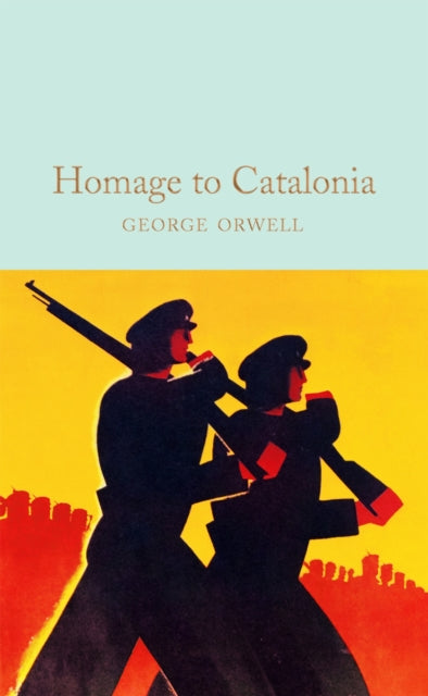Homage to Catalonia - Book from The Bookhouse Broughty Ferry- Just £10.99! Shop now