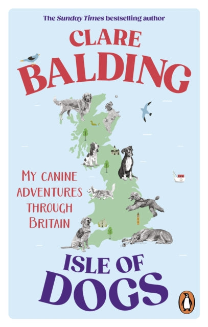 Isle of Dogs : My canine adventures through Britain - Book from The Bookhouse Broughty Ferry- Just £10.99! Shop now