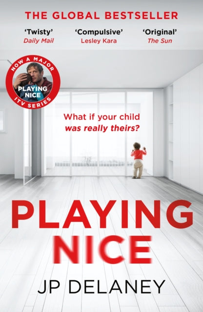 Playing Nice : the addictive, twisty thriller - now a major TV series - Book from The Bookhouse Broughty Ferry- Just £9.99! Shop now
