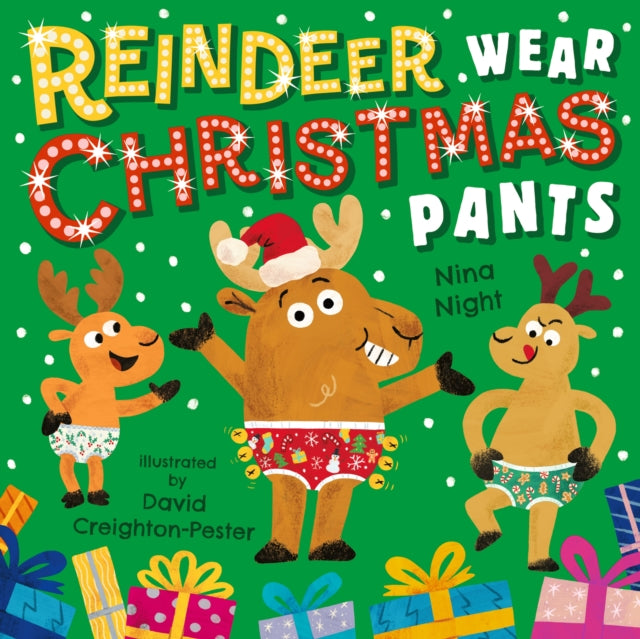 Reindeer Wear Christmas Pants - Book from The Bookhouse Broughty Ferry- Just £7.99! Shop now