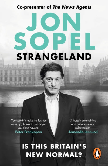 Strangeland : How Britain Stopped Making Sense - Book from The Bookhouse Broughty Ferry- Just £10.99! Shop now