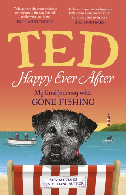 Happy Ever After : My final journey with Gone Fishing - Book from The Bookhouse Broughty Ferry- Just £17.99! Shop now