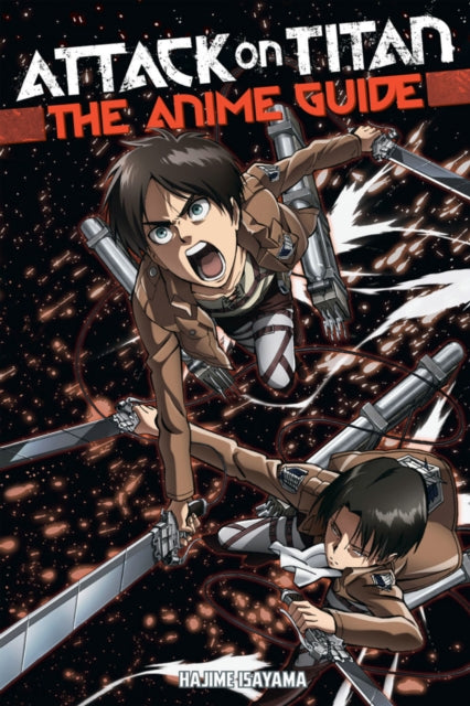 Attack On Titan: The Anime Guide - Book from The Bookhouse Broughty Ferry- Just £19.99! Shop now