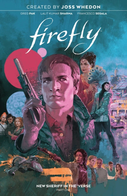 Firefly: New Sheriff in the Verse Vol. 1 - Book from The Bookhouse Broughty Ferry- Just £10.99! Shop now