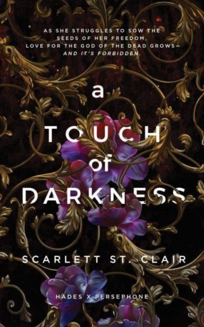 A Touch of Darkness : A Dark and Enthralling Reimagining of the Hades and Persephone Myth - Book from The Bookhouse Broughty Ferry- Just £9.99! Shop now